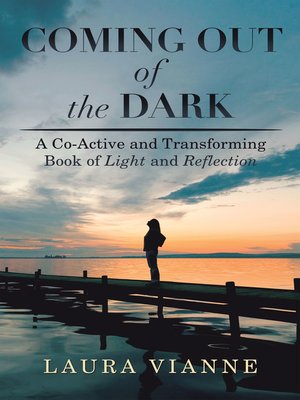 cover image of Coming out of the Dark